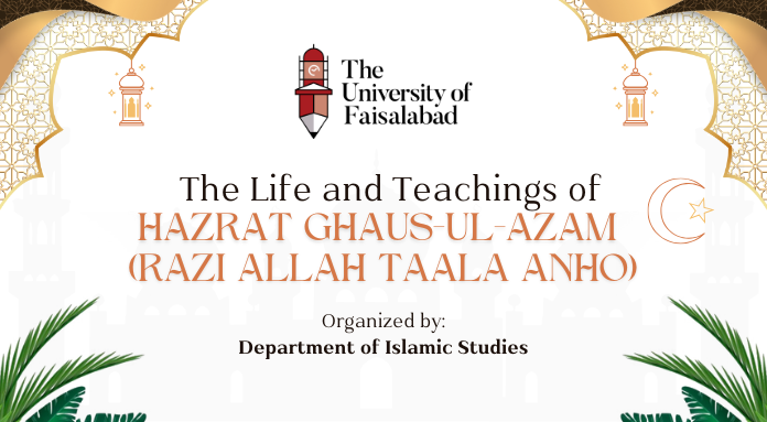 The Life and Teachings of Hazrat Ghaus-ul-Azam (Razi Allah Taala Anho)