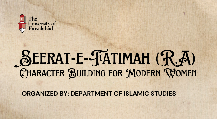 Seerat-e-Fatimah (R.A): Principles of Character Building for Women in the Modern Era