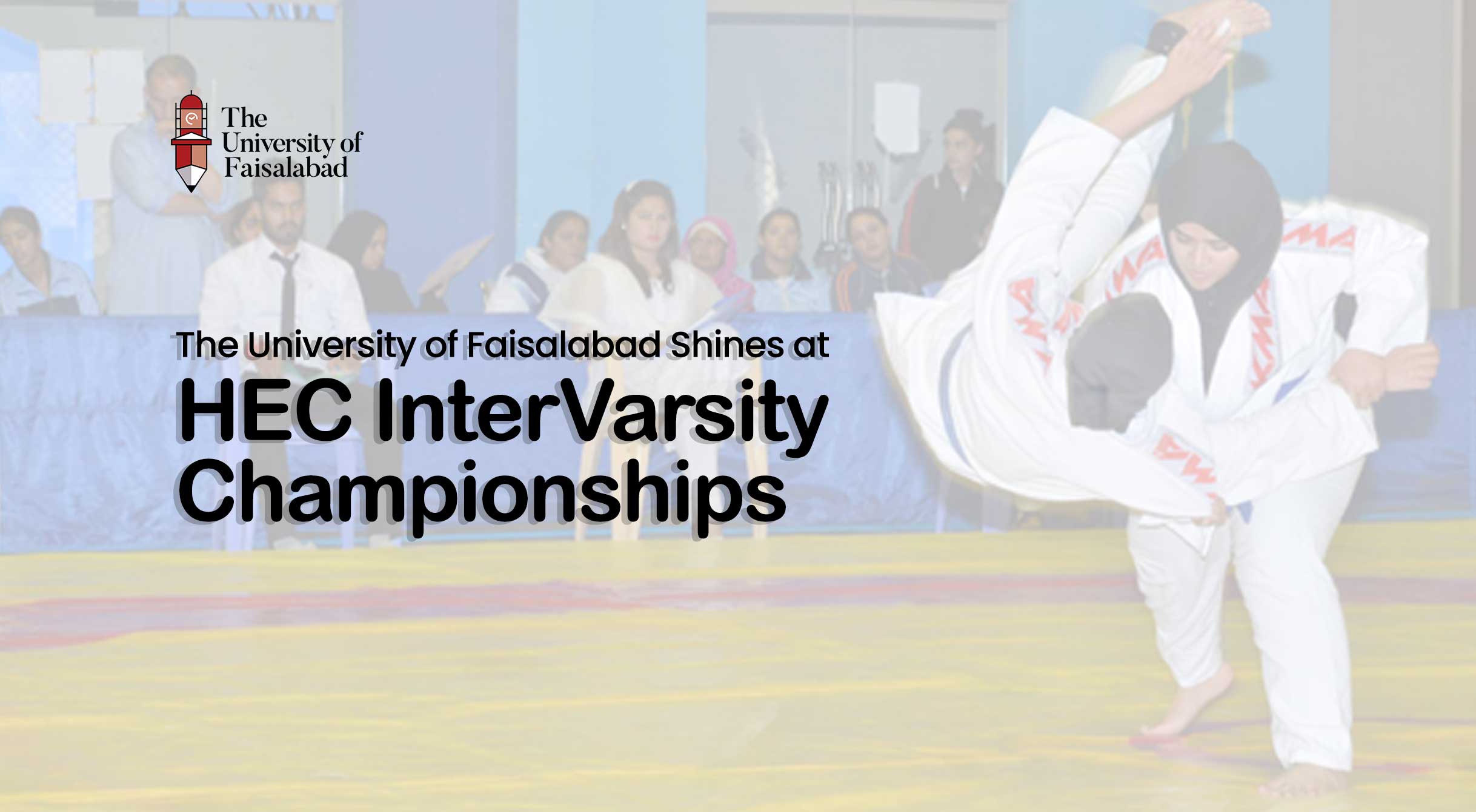 The University of Faisalabad Shines at HEC InterVarsity Championships
