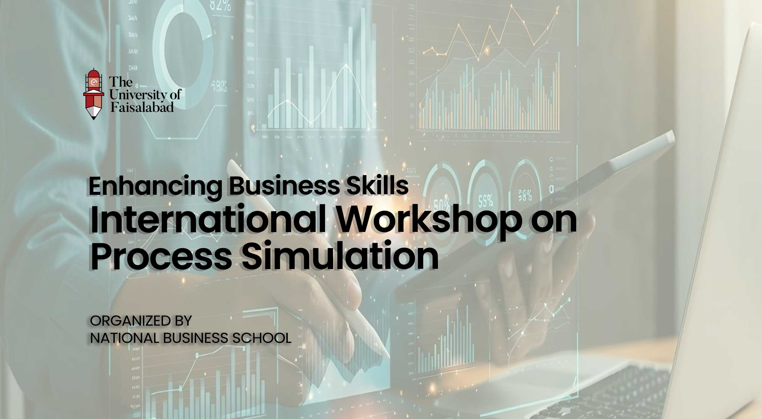 Enhancing Business Skills: International Workshop on Process Simulation