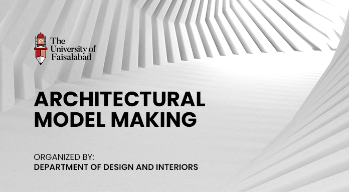 WORKSHOP- Design and Interiors Students Masters Architectural Model Making