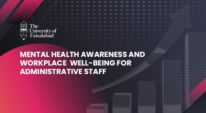 Mental Health Awareness and Workplace Well-Being for Administrative Staff