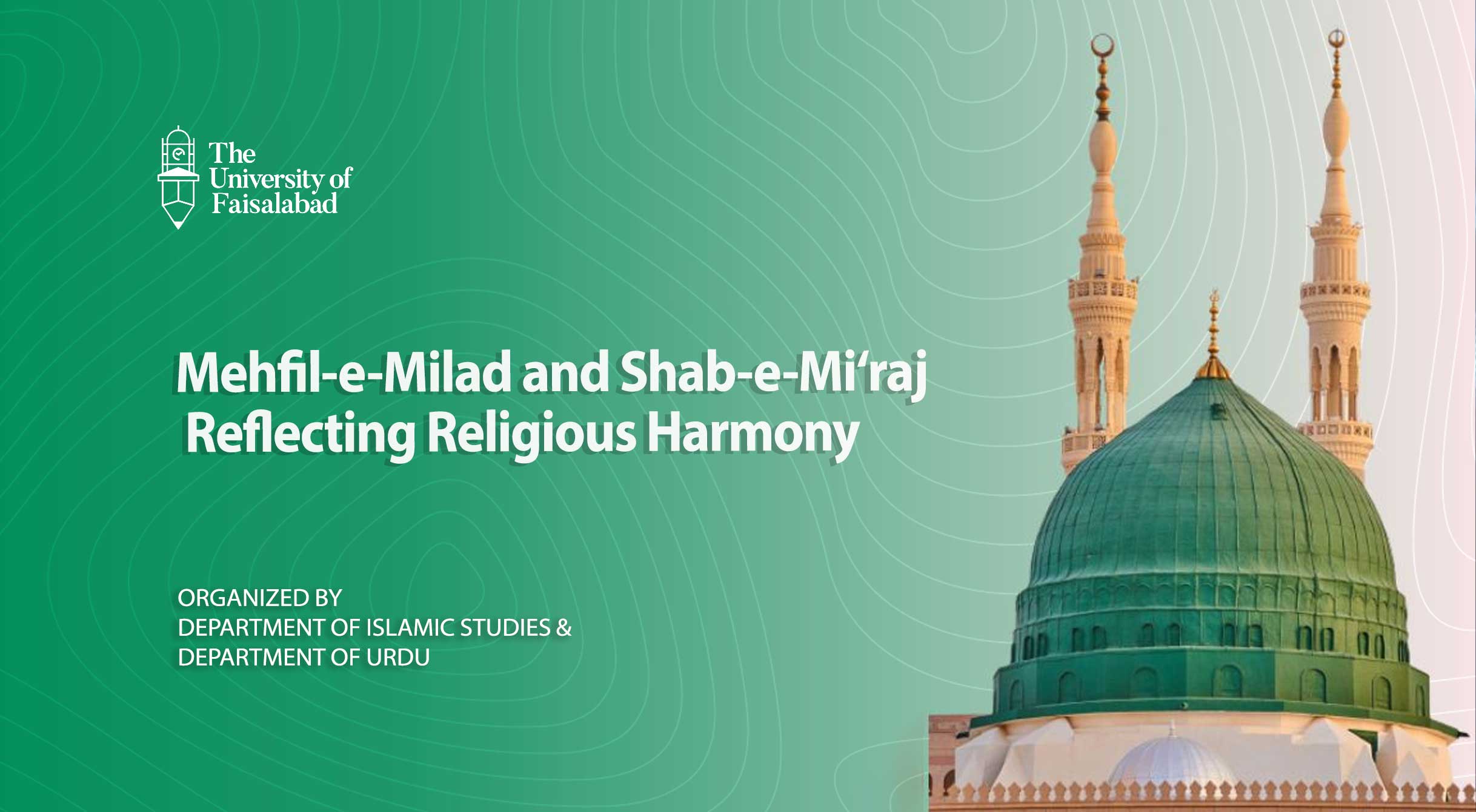 Mehfil-e-Milad and Shab-e-Mi‘raj Reflecting Religious Harmony