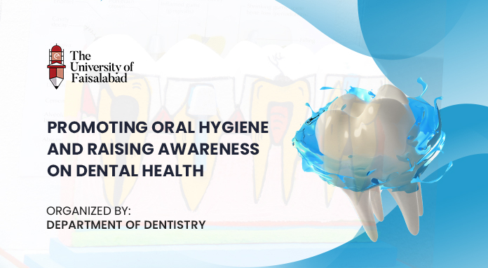 Promoting Oral Hygiene and Raising Awareness on Dental Health