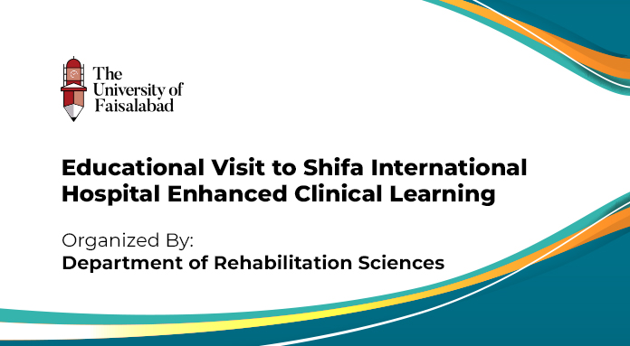 Educational Visit to Shifa International Hospital Enhanced Clinical Learning