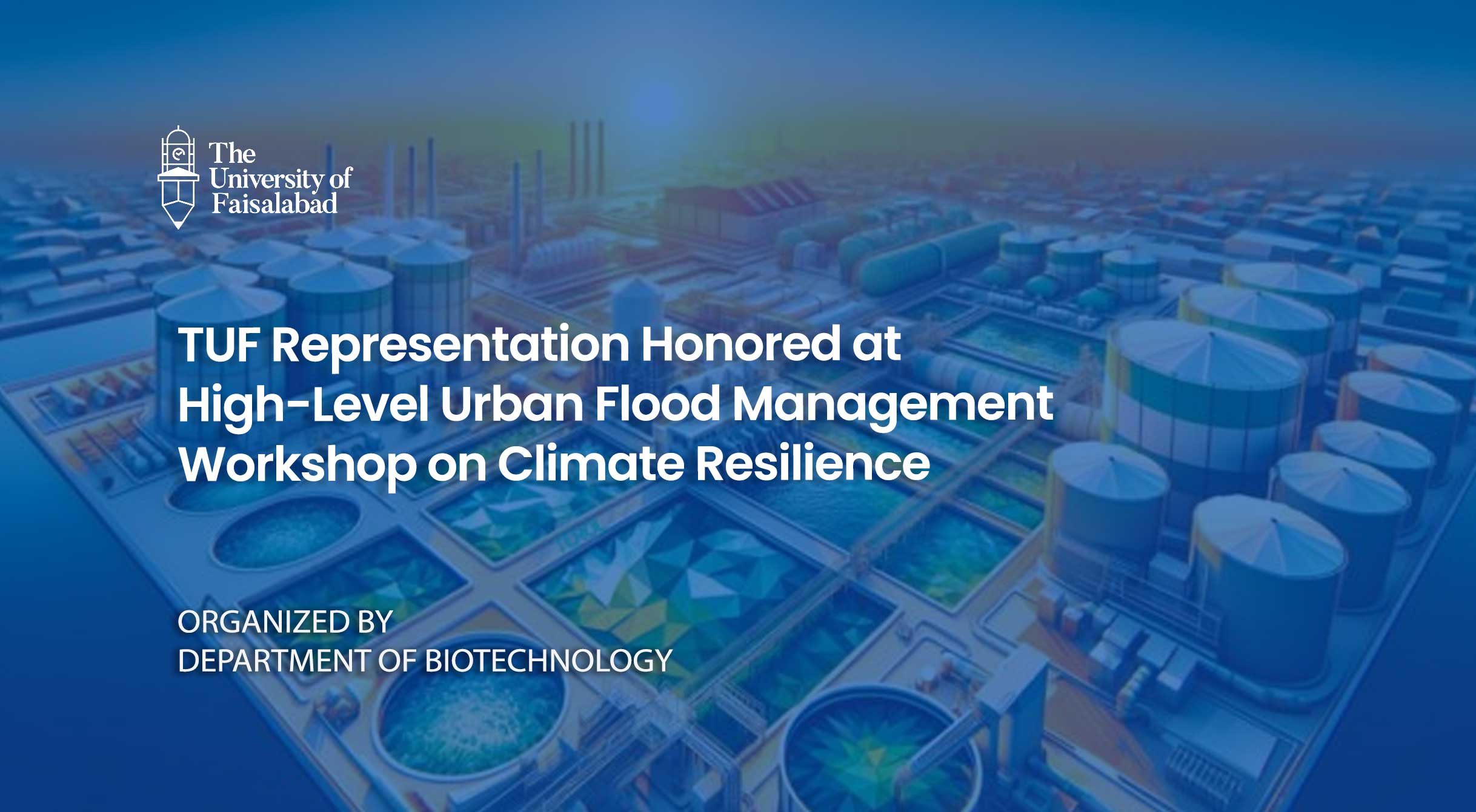 TUF Representation Honored at High-Level Urban Flood Management Workshop on Climate Resilience