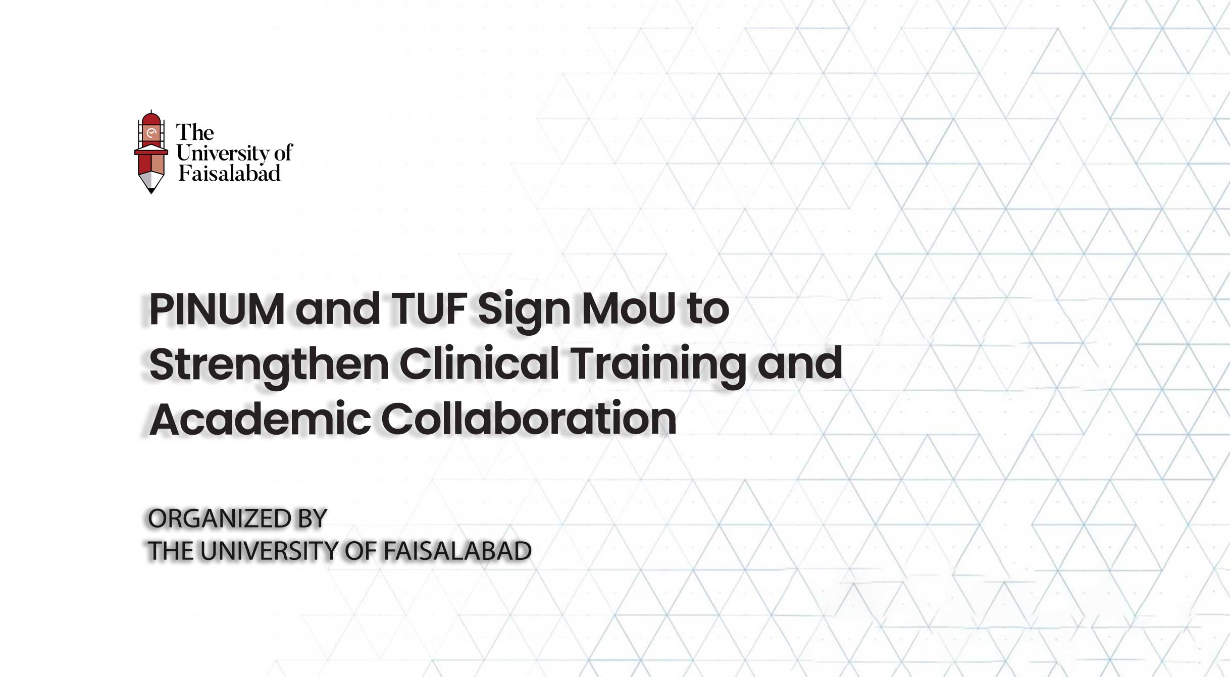 PINUM and TUF Sign MoU to Strengthen Clinical Training and Academic Collaboration