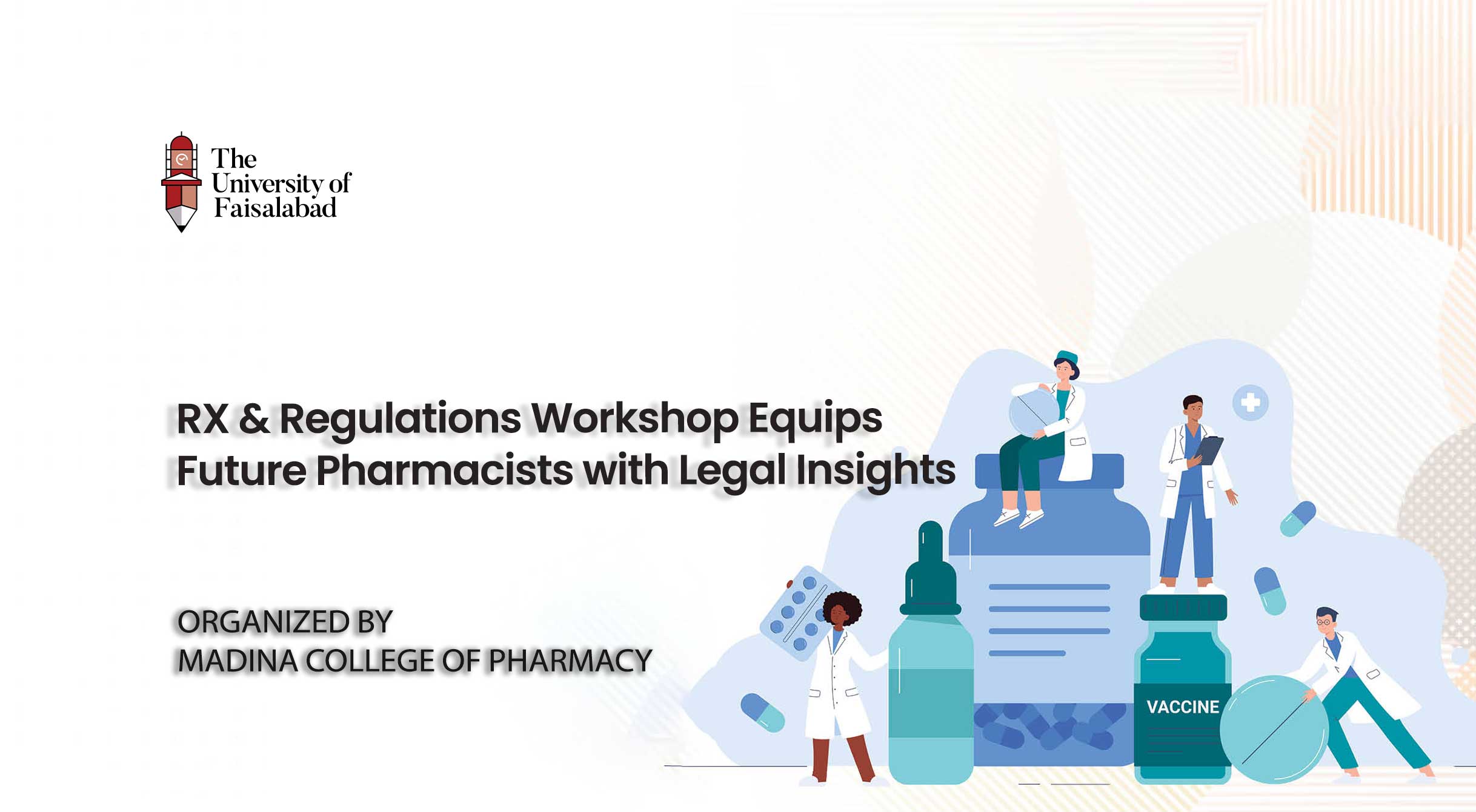 Workshop on “Rx & Regulations: Decoding Drug Laws for Future Pharmacists"