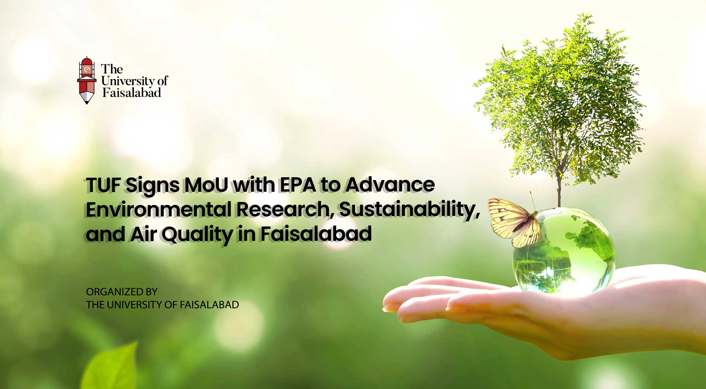 The University of Faisalabad Signs MoU with Environmental Protection Agency for Environmental Research and Sustainability Initiatives