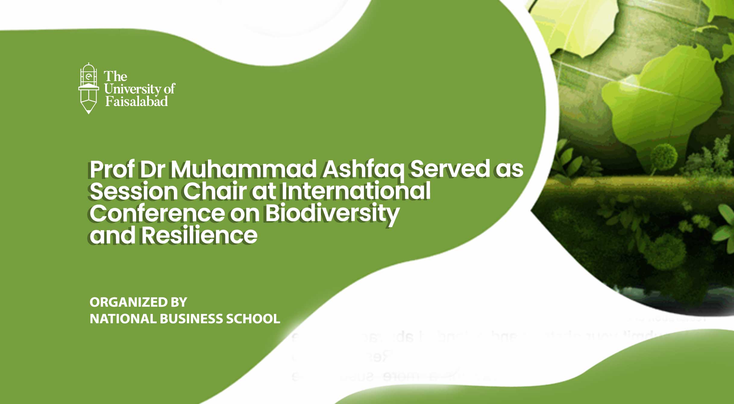 Prof Dr Muhammad Ashfaq Served as Session Chair at International Conference on Biodiversity and Resilience