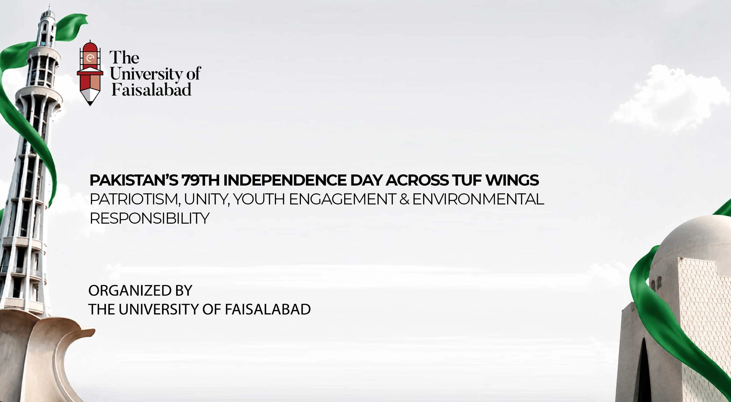Pakistan’s 79th Independence Day across TUF Wings: Patriotism, Unity, Youth Engagement & Environmental Responsibility