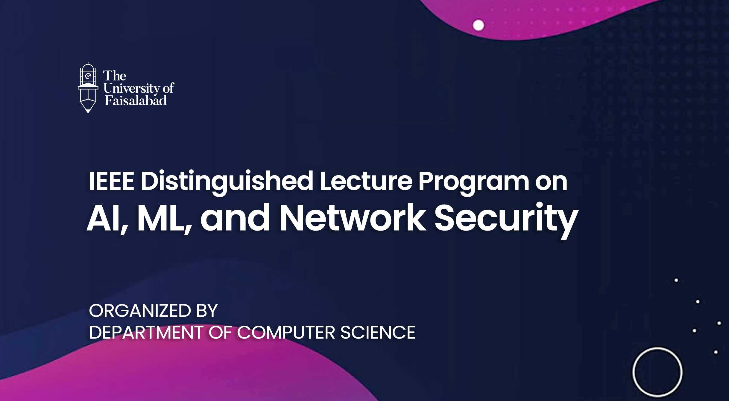 IEEE Distinguished Lecture Program on AI, ML, and Network Security